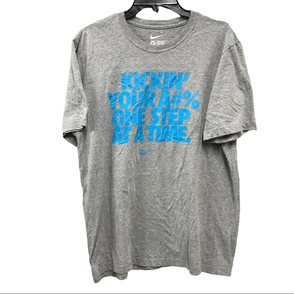 Nike Kicking You A#% One Step at a Time Tee GUC XL